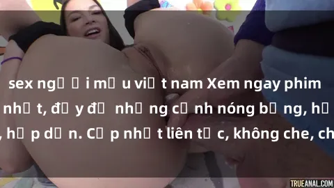 sex người mẫu việt nam Xem ngay phim sex Mỹ vietsub hay nhất, đầy đủ những cảnh nóng bỏng, hấp dẫn. Cập nhật liên tục, không che, chất lượng Full HD.