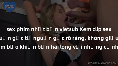 sex phim nhật bản vietsub Xem clip sex không che mới - Nguồn gốc từ nguồn gốc rõ ràng, không giấu giếm. Đảm bảo khiến bạn hài lòng với những cảnh quay táo bạo và đầy kích thích.
