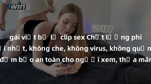 gái việt bị lộ clip sex Chất lượng phim sex cập nhật mới nhất, không che, không virus, không quảng cáo, đảm bảo an toàn cho người xem, thỏa mãn nhu cầu tình dục của bạn.