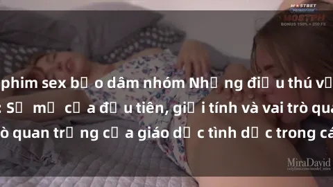 phim sex bạo dâm nhóm Những điều thú vị về sex ở Bắc Âu: Sự mở cửa đầu tiên, giới tính và vai trò quan trọng của giáo dục tình dục trong các quốc gia này.